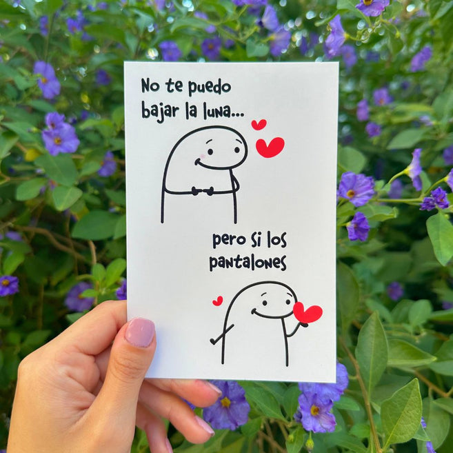Postal No te puedo bajar la luna...